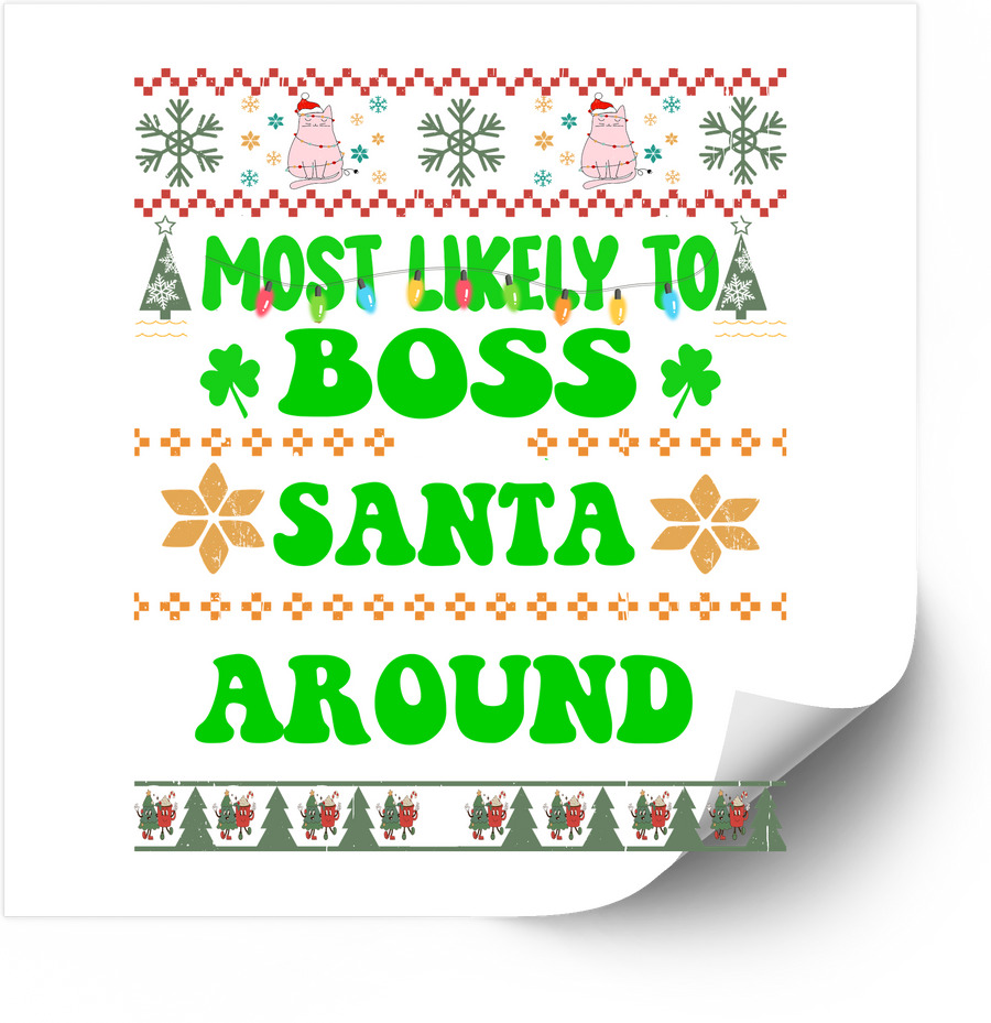 Boss Santa Around Sticker | Funny Christmas Outdoor Humor Vinyl Decal