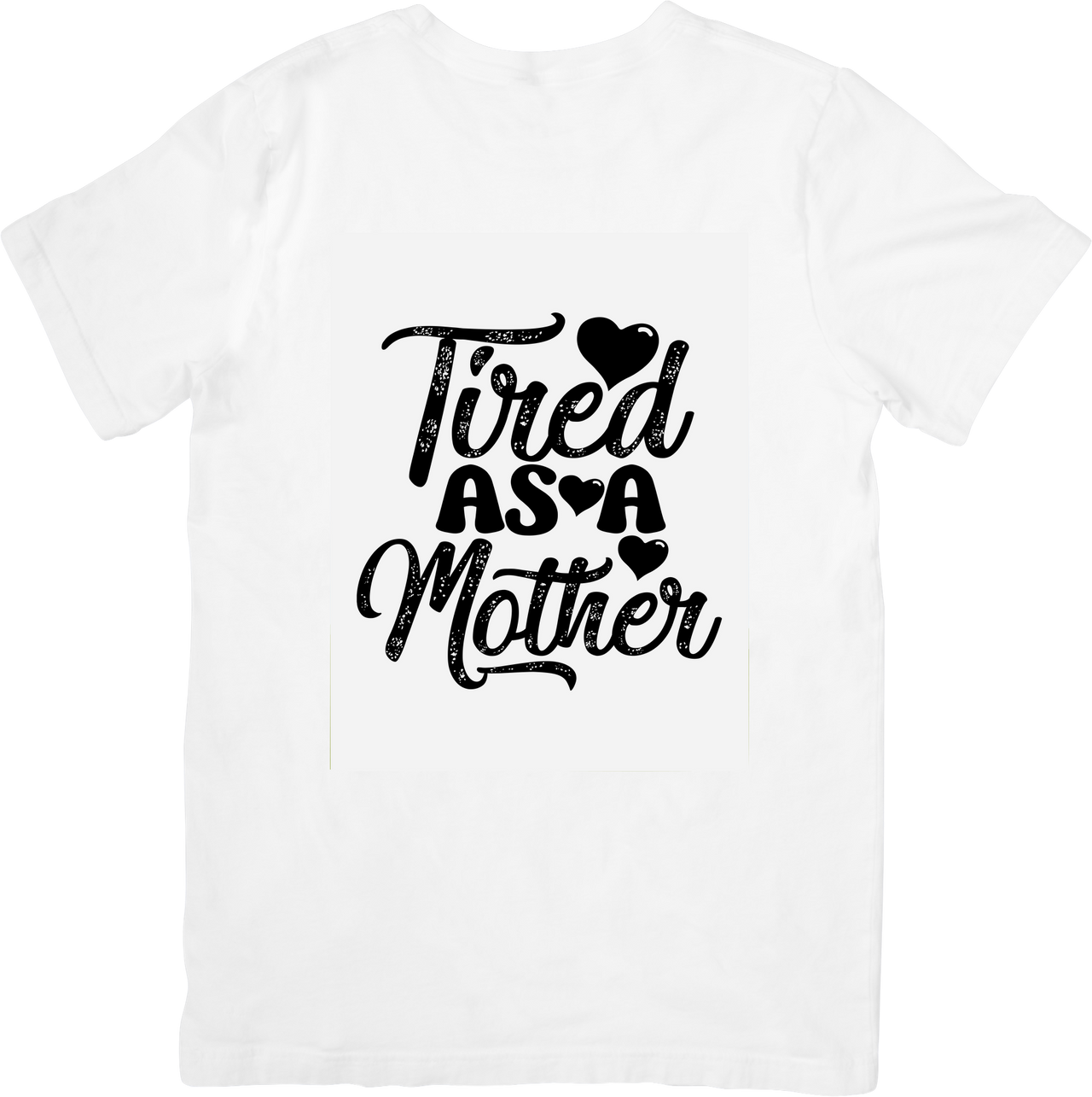 Tired As A Mother T-Shirt | Funny Trail Mom Humor Graphic Tee | Mothers Day Gift